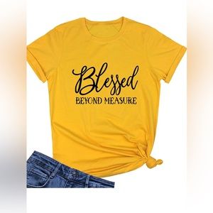 Blessed Beyond Measure Tshirt